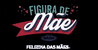 gruposadaoficial grupo sada dia das maes grupo sada GIF