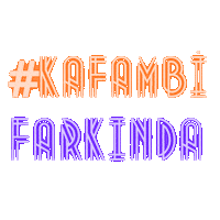 kafambionline motto motivasyon farkindalik kafambionline Sticker