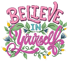 Believe In Yourself Sticker