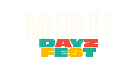 DAYZFEST  Sticker