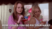 regina george mom could you go fix your hair GIF