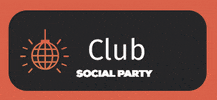 socialparty party night club fiesta GIF