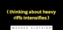 Thrash Metal GIF by Mosher Clothing