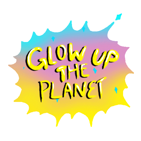 Glow Up Planet Earth Sticker by INTO ACTION