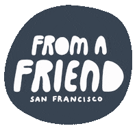 fromafriendsf sanfrancisco etsyshop handmadegifts fromafriendsf Sticker