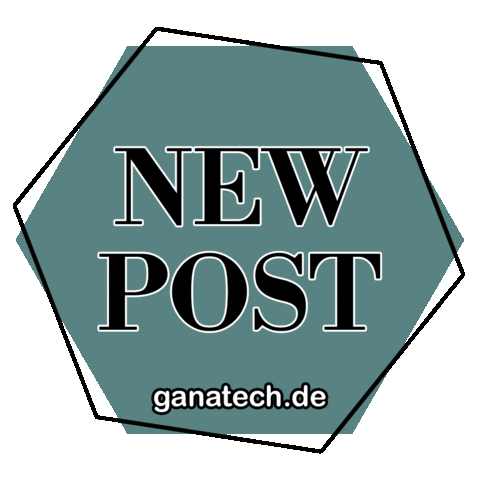 New Post Neu Sticker by GaNaTech