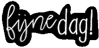 Dinsdag Fijnedag Sticker by winkeltjevananne