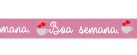 Letreiro Boa Semana Sticker