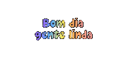 Bom Dia Sticker