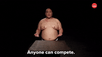 Anyone Can Compete