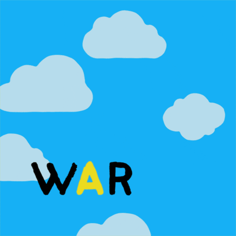Illustrated gif. White dove flies through baby blue clouds in a clear blue sky. It plucks a yellow letter "A" from the word "War," then carries it up through the air to complete the word, "Peace."