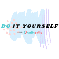 Fun Diy Sticker by Culturally