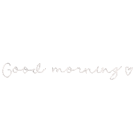 Good Morning Sticker