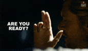 Are You Ready GIF by Sony Pictures