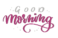 Good Morning Sticker