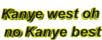 kanye west lol Sticker by AnimatedText