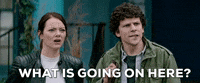 What Is Going On Here Emma Stone GIF by Zombieland 2