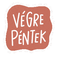 Hetvege Pentek Sticker
