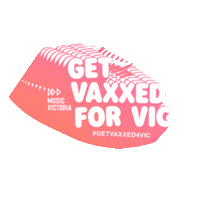 musicvictoria getvaccinated musicvictoria getvaxxedforvic getvaxxed4vic Sticker