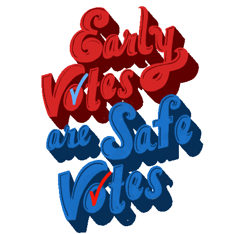 Vote Early Election 2020 Sticker by INTO ACTION
