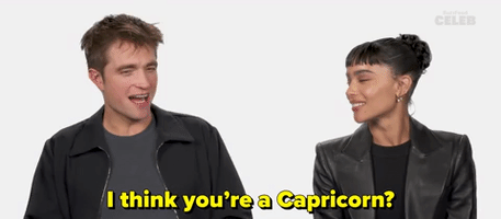 I Think You're A Capricorn?