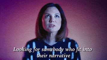 Fit Into Their Narrative 