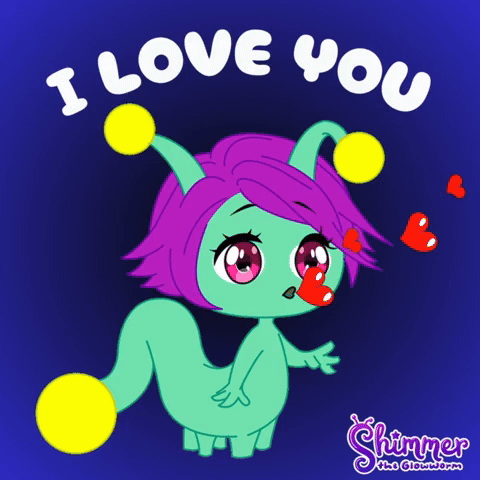 Shimmer the Glowworm I love you hearts
