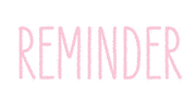 Reminder Sticker by Girlboss.in