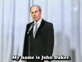 My Name is John Daker