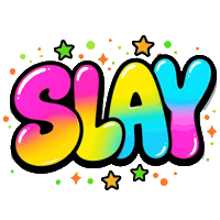 Slay It Sticker
