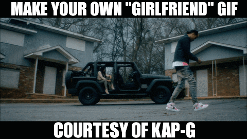 girlfriend GIF by Kap G