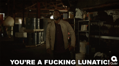 Youre Crazy Kevin Hart GIF by Quibi