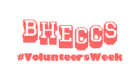 BHECCS volunteersweek bheccs Sticker