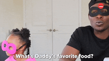 What's Daddy's Favorite Food?