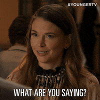 What Are You Saying Sutton Foster GIF by YoungerTV