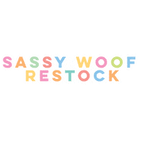 Restock Sticker by Sassy Woof