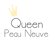 Peau_Neuve peauneuve queenpeauneuve queenpn tatapeauneuve Sticker