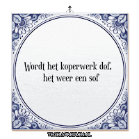 Humor Verandering Sticker by Tegelspreuken.nl