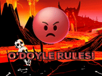 O'DOYLE RULES!