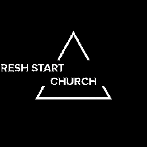FRESHSTARTCHURCH giphygifmaker church fsc fresh start church GIF