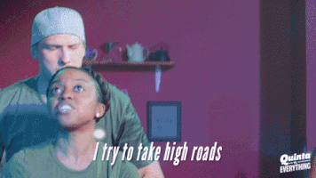 Season 1 I Try To Take High Roads GIF by Quinta vs. Everything
