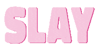 Slay Pnpn Sticker by PinkNews