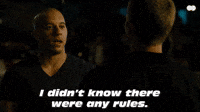 Didn't Know There Were Rules