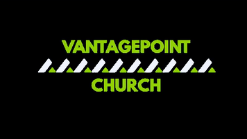 GIF by VantagePoint Church