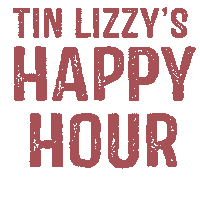 tinlizzys happy hour texmex tinlizzys tin lizzys Sticker