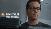 Ryan Reynolds Comedy GIF by mintmobile