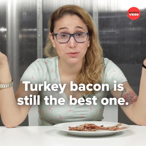Turkey bacon is best