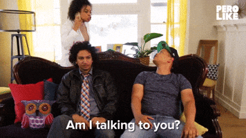 Am I Talking to You?