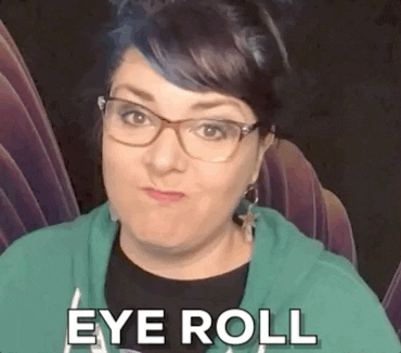 Eyeroll Whatever GIF by The Prepared Performer