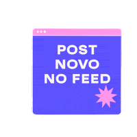 Post Novo No Feed Sticker